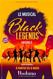 Black Legends ( le musical )